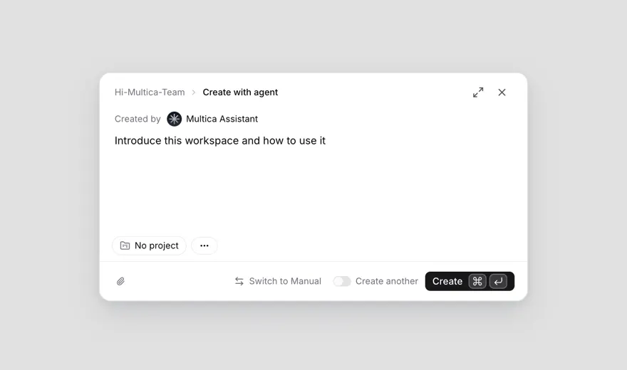 New issue dialog in agent mode: Created by set to Multica Assistant