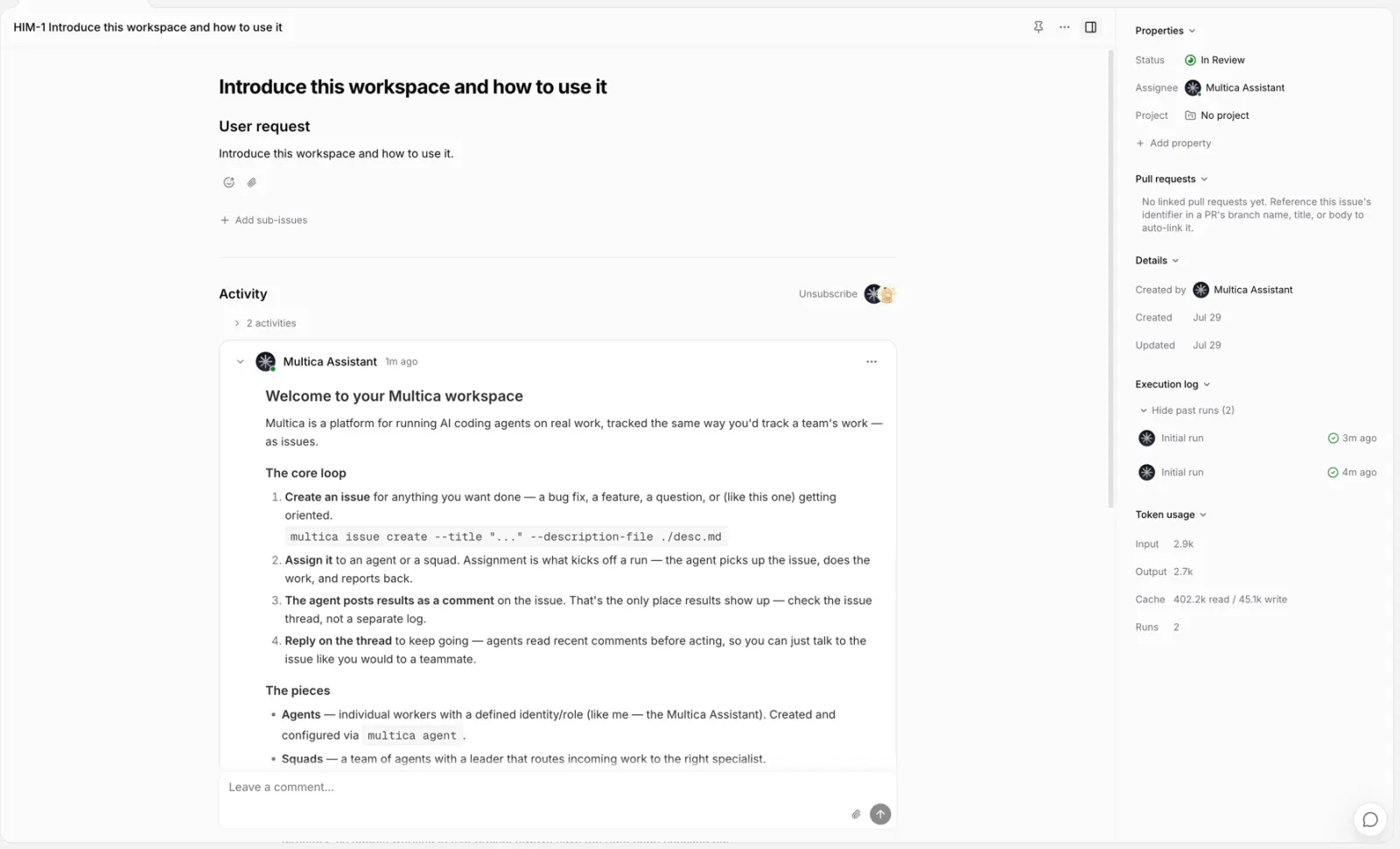 The agent's reply in the issue and a completed execution log